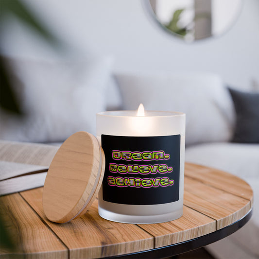 "Dream. Believe. Achieve." Frosted Glass Candle - 11oz Inspirational Home Decor