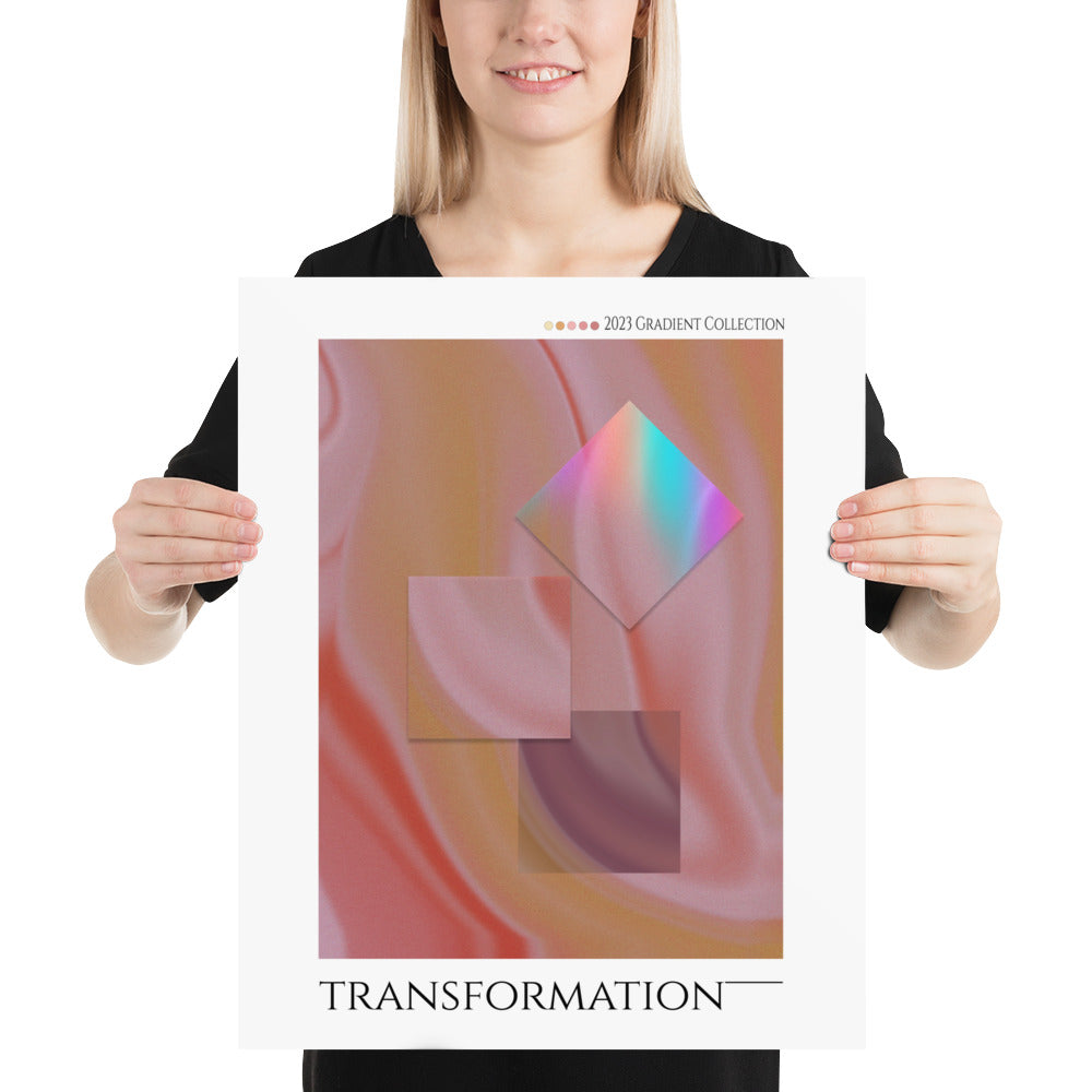"Transformation" Gradient Art Poster